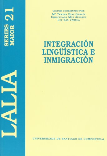 9788498870206: Integracin lingstica e inmigracin