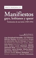 Beispielbild fr MANIFIESTOS GAYS, LESBIANOS Y QUEER: Testimonios de una lucha (1969-1994) zum Verkauf von KALAMO LIBROS, S.L.