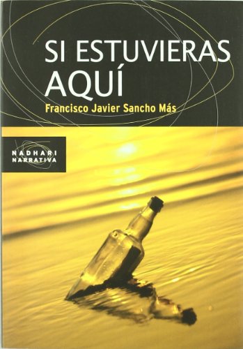 Imagen de archivo de Si estuvieras aqu a la venta por SoferBooks