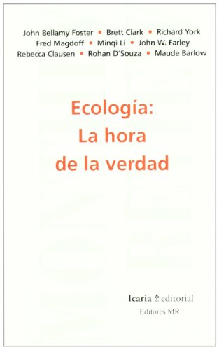 Stock image for ECOLOGA: LA HORA DE LA VERDAD for sale by Librerias Prometeo y Proteo