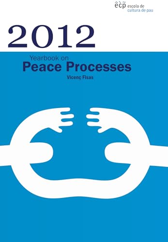 Stock image for 2012 Yearbook on Peace Processes for sale by Tall Stories BA