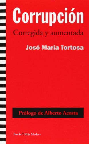 Stock image for Corrupcin: Corregida y aumentada (MTortosa Blasco, Jos Mara for sale by Iridium_Books