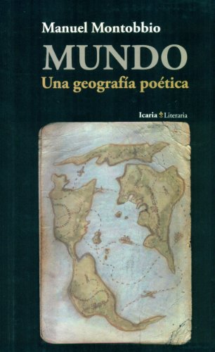 Stock image for Mundo: Una Geografa Potica for sale by Hamelyn