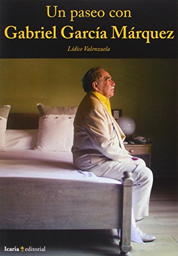 Stock image for UN PASEO CON GABRIEL GARCIA MARQUEZ for sale by KALAMO LIBROS, S.L.