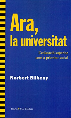 Imagen de archivo de Ara, la universitat a la venta por Els llibres de la Vallrovira