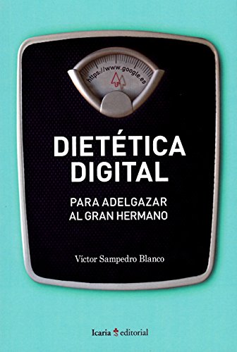 Imagen de archivo de Diettica digital . Para adelgazar al gran hermano a la venta por medimops