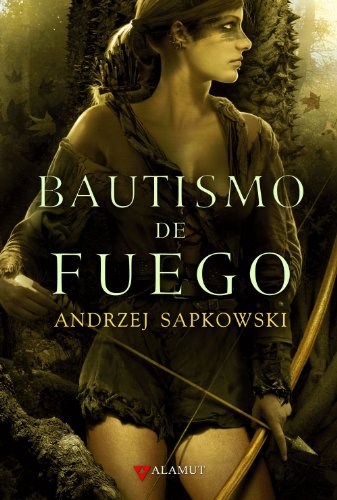 9788498890143: Bautismo de fuego (Alamut Serie Fantstica)