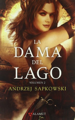 La dama del lago 2 (Alamut Serie Fantástica, Band 30) - Sapkowski, Andrzej