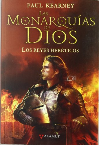 REYES HERETICOS - MONARQUIAS DE DIOS 2