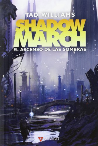 Stock image for SHADOWMARCH: EL ASCENSO DE LAS SOMBRAS for sale by KALAMO LIBROS, S.L.