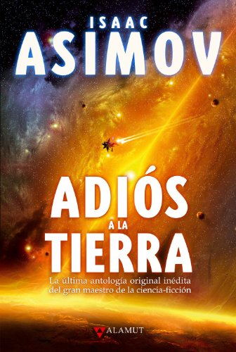 Imagen de archivo de ADIOS A LA TIERRA a la venta por Siglo Actual libros