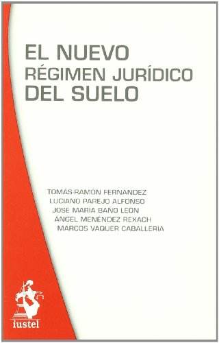 Stock image for El nuevo rgimen jurdico del suelo for sale by MARCIAL PONS LIBRERO