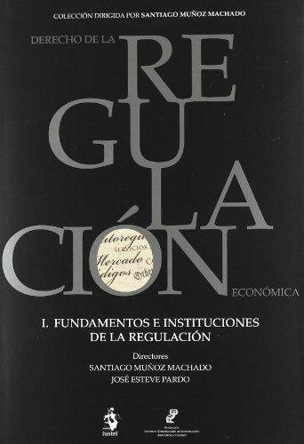 Derecho regul. 1 fund e instituciones - Muñoz, Santiago