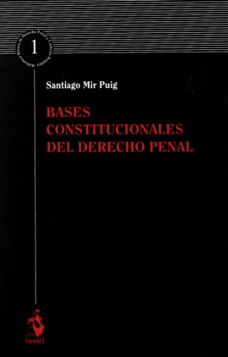 Imagen de archivo de Bases constitucionales del Derecho penal a la venta por MARCIAL PONS LIBRERO