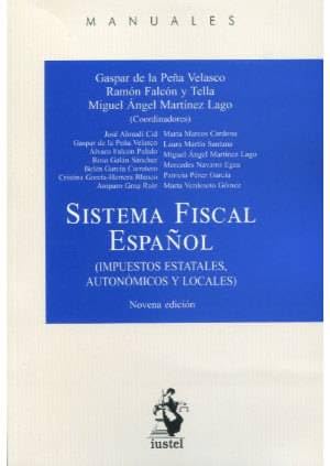 Imagen de archivo de SISTEMA FISCAL ESPAOL a la venta por Librerias Prometeo y Proteo