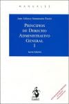 Imagen de archivo de PRINCIPIOS DE DERECHO ADMINISTRATIVO GENERAL. Tomo I a la venta por AG Library