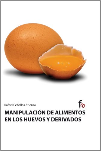 Imagen de archivo de MANIPULACION DE ALIMENTOS EN LOS HUEVOS Y DERIVADOS a la venta por KALAMO LIBROS, S.L.