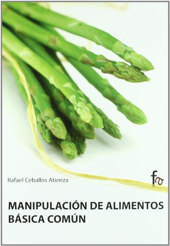 Imagen de archivo de Manipulacion de Alimentos Basica a la venta por Hamelyn