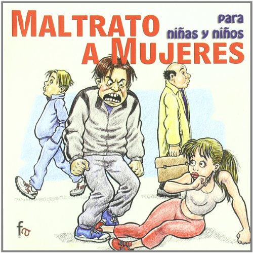 Stock image for MALTRATO A MUJERES PARA NIAS Y NIOS for sale by KALAMO LIBROS, S.L.