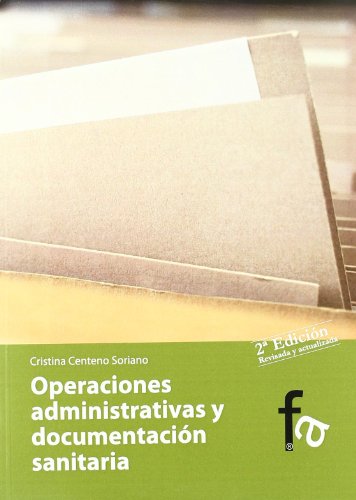 9788498919820: Op.Administrativas Y Documentacio (ADMINISTRACION-EMPRESA)