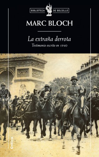 EXTRAÃ‘A DERROTA, LA (Spanish Edition) (9788498920123) by Bloch, Marc