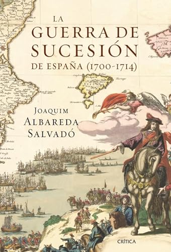 9788498920604: La guerra de Sucesin en Espaa (1700-1714)