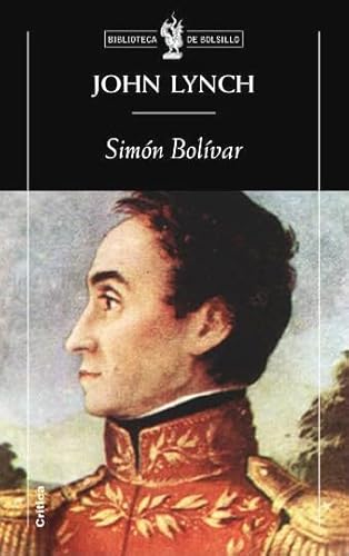 SimÃ³n BolÃ­var (9788498920727) by Lynch, John