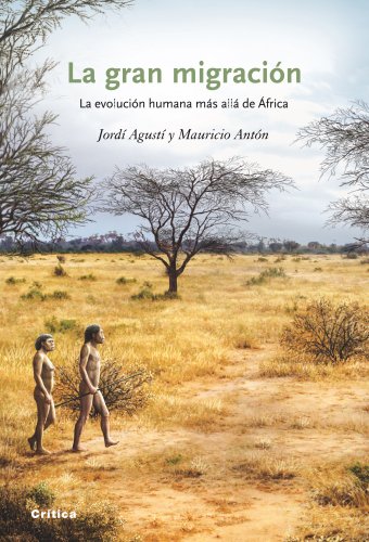 9788498922004: La gran migracin: La evolucin humana ms all de frica (Drakontos)