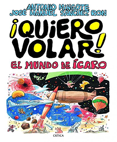 Stock image for QUIERO VOLAR! for sale by KALAMO LIBROS, S.L.