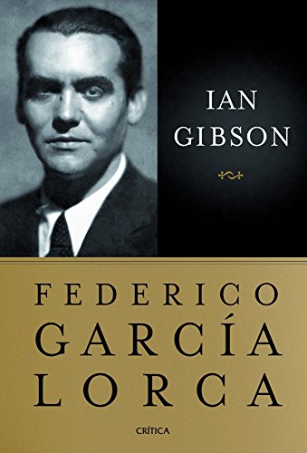 Federico GarcÃ­a Lorca (9788498922417) by Gibson, Ian