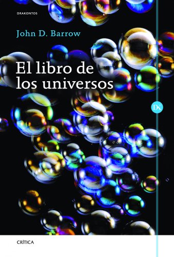 Stock image for Libro De Los Universos (coleccion Drakontos) (cartone) - Ba for sale by Juanpebooks