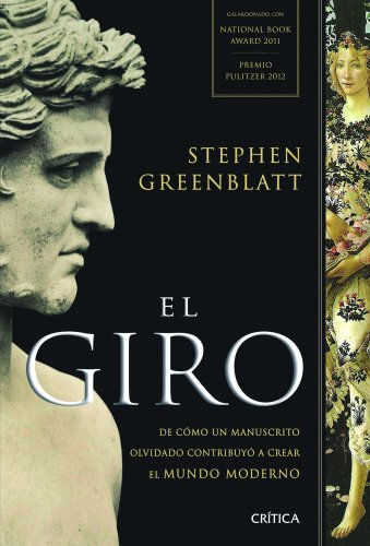 Stock image for El giro: De c?mo un manuscrito olvidado contribuy? a crear el mundo moderno for sale by SecondSale