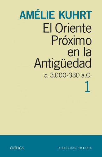 Stock image for El Oriente Prximo en la Antigedad 1, c 30000-330 a.c. for sale by medimops