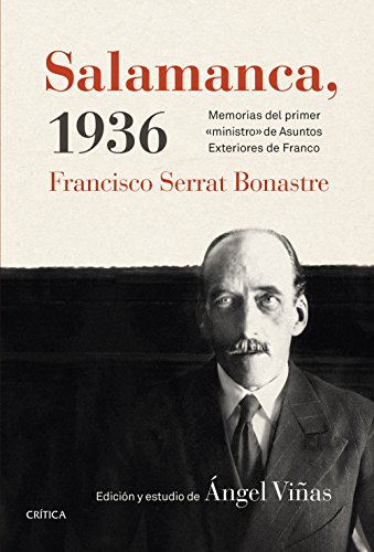 9788498927276: Salamanca, 1936: Memorias del primer "ministro" de Asuntos Exteriores de Franco (Contrastes)