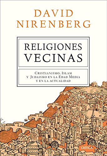 Beispielbild fr RELIGIONES VECINAS: Cristianismo, Islam y Judasmo en la Edad Media y en la actualidad zum Verkauf von Librera Prez Galds