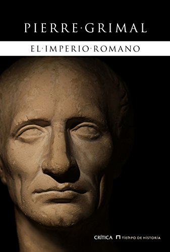 Imagen de archivo de El imperio romano Grimal, Pierre a la venta por Iridium_Books