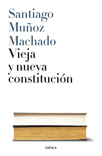 Imagen de archivo de Vieja y nueva constitucin . a la venta por Librera Astarloa