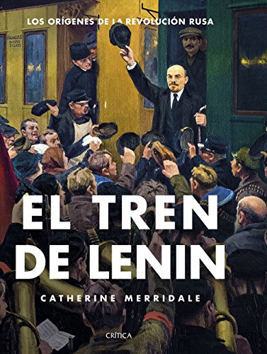 Beispielbild fr El tren de Lenin zum Verkauf von medimops