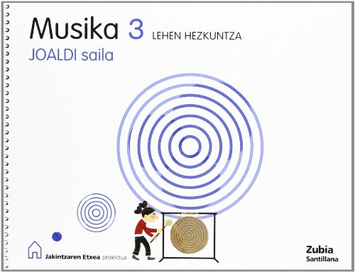 9788498940107: Musika 3 Lehen Hezkuntza Joaldi Saila Jakintzaren Etxea Euskera Zubia - 9788498940107