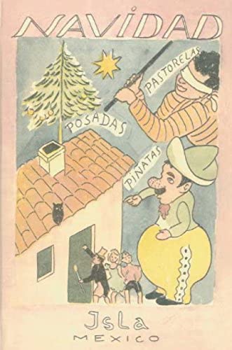 Beispielbild fr Navidad: villancicos, pastorelas, posadas, piatas zum Verkauf von Ammareal