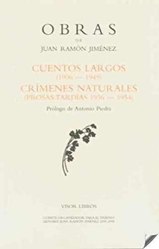 Cuentos largos obras j.r. jimenez-37 1906-1949 crimenes natu - Jimenez, Juan Ramon