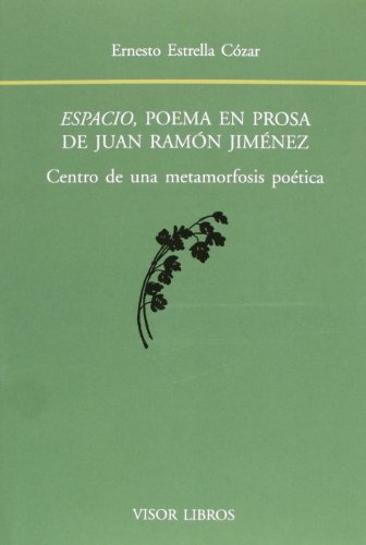 Imagen de archivo de ESPACIO POEMA EN PROSA DE JUAN RAMON JIMENEZ. a la venta por Librera PRAGA