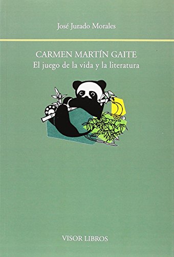 Imagen de archivo de Carmen Martn Gaite : el juego de la vida y la literatura (Biblioteca Filolgica Hispana, Band 196) a la venta por medimops