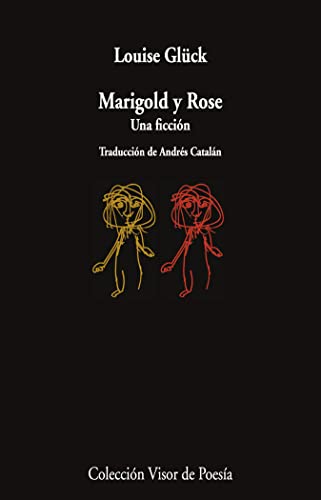 Imagen de archivo de MARIGOLD Y ROSE a la venta por Siglo Actual libros
