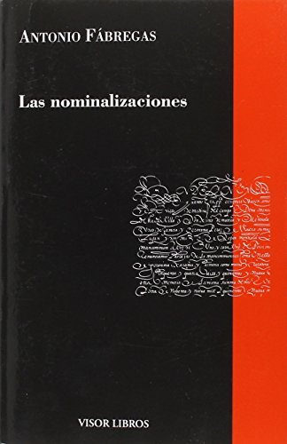 Stock image for Las nominalizaciones for sale by Libros nicos