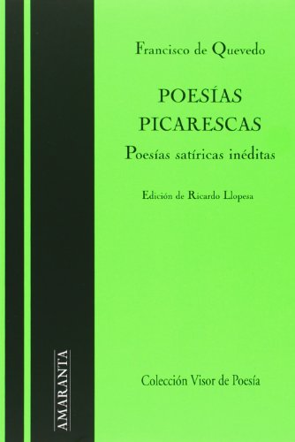 9788498956955: Poesas Picarescas: Poesas satricas inditas (Amaranta)