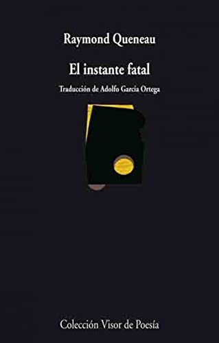 El instante fatal (9788498957174) by Queneau, Raymond