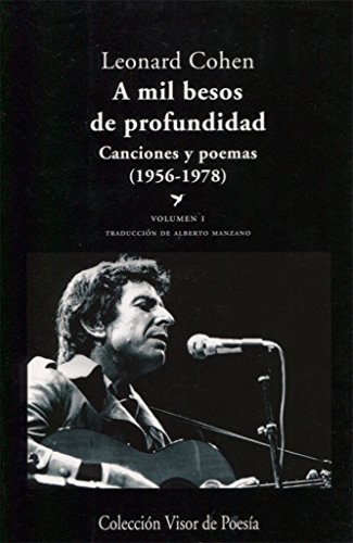 A mil besos de profundidad. Canciones y poemas ( 1956-1978 )