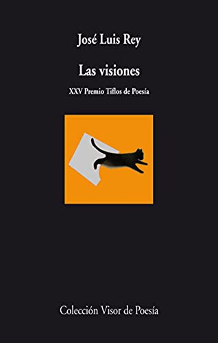 Stock image for Las visiones (XXV Premio Tiflos de Poesia) for sale by Raritan River Books