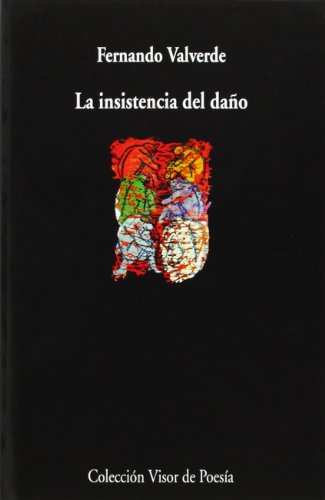 Imagen de archivo de La insistencia del daño a la venta por ThriftBooks-Dallas